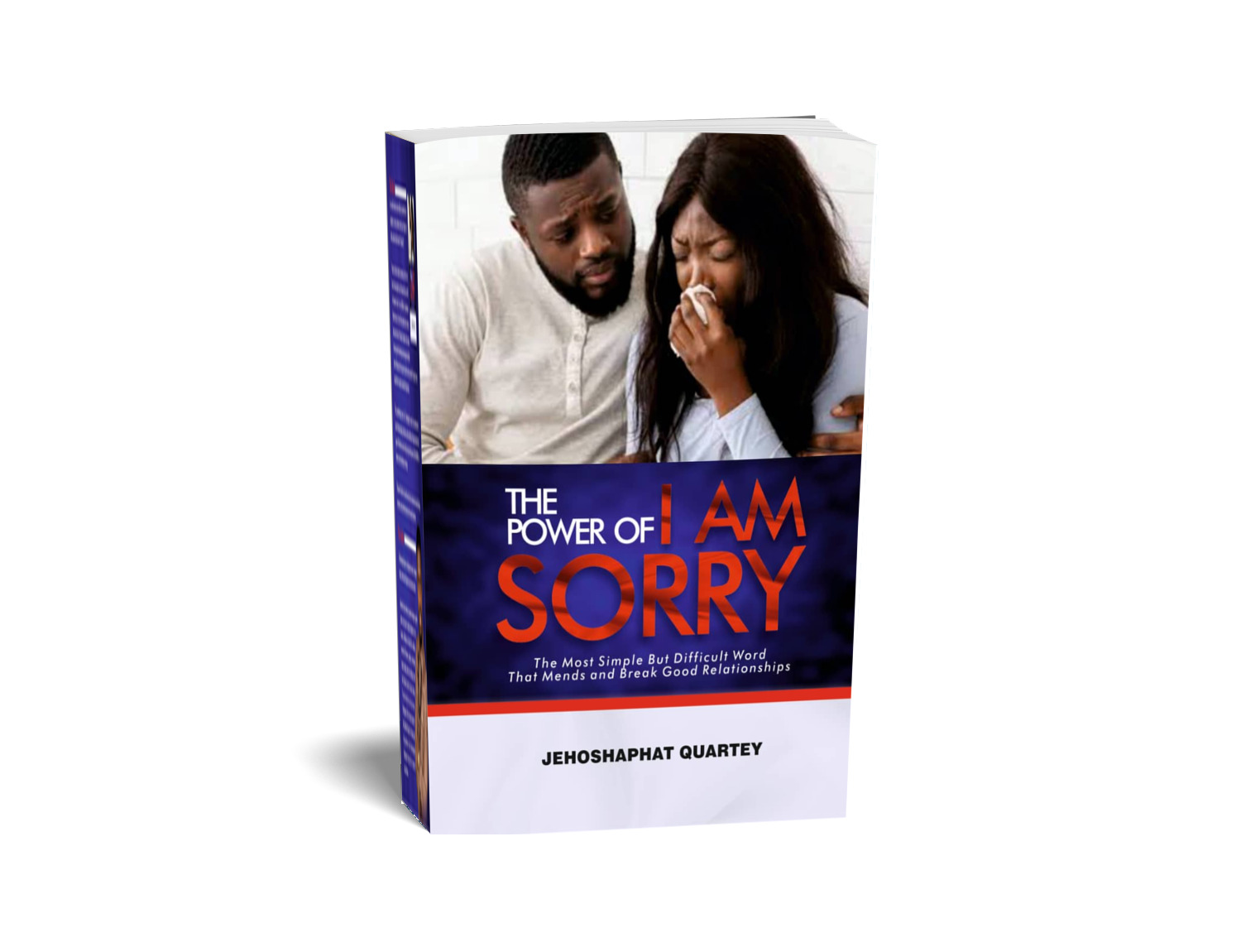 The power of "I AM SORRY"😐 image by Bishop Jehoshaphat Books